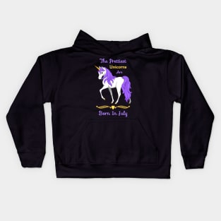 Pretty Purple Unicorns Are Born In July Kids Hoodie